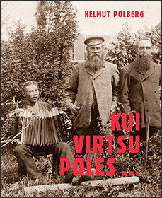 Helmut Polberg "Kui Virtsu põles ..." (2016) Helmut Polberg "Kui Virtsu põles ..." (2016)