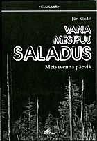 Vana mesipuu saladus
