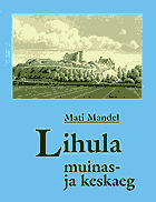 Lihula muinas- ja keskaeg